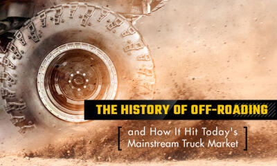 The History of Off-Roading and How It Hit Today's Mainstream Truck Market